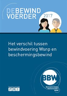 Verschil tussen bewindvoering Wsnp en beschermingsbewind